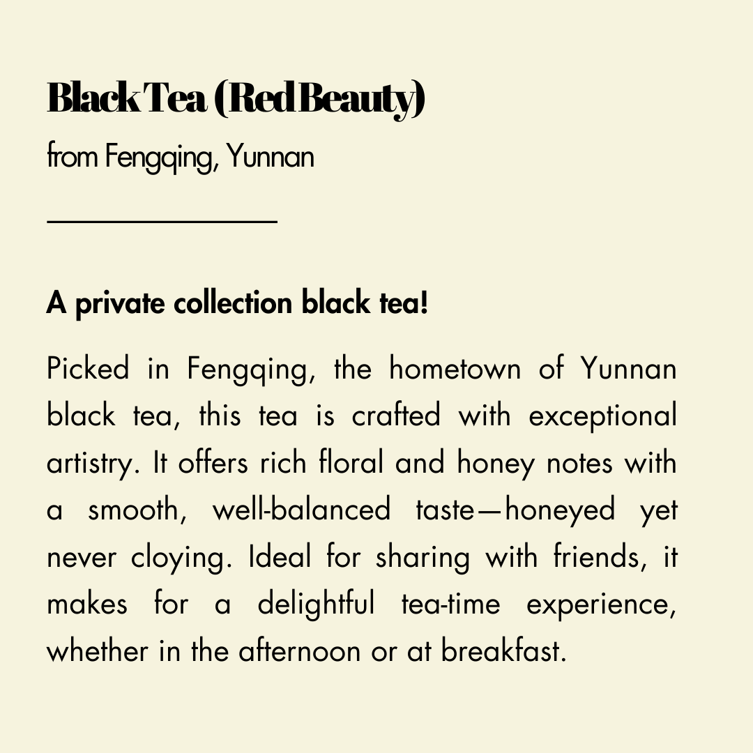 【Black Tea( Red Beauty)】from Fengqing, Yunnan